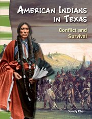 American Indians in Texas : conflict and survival cover image