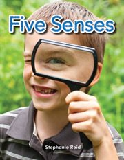 Five Senses : Early Literacy cover image