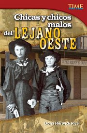 Chicas y chicos malos del Lejano Oeste : TIME FOR KIDS®: Informational Text cover image