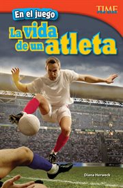 En En el juego : La vida de un atleta cover image
