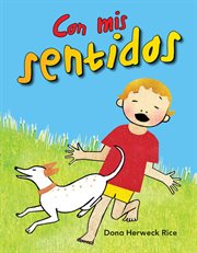 Con mis sentidos : Early Literacy cover image