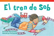 El tren de Seb : Literary Text cover image