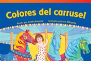Colores del carrusel : Literary Text cover image
