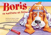 Boris se mantiene en forma : Literary Text cover image