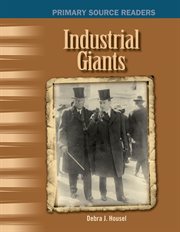 Industrial Giants : Social Studies: Informational Text cover image