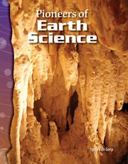Pioneers of Earth Science : Science: Informational Text cover image