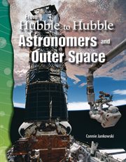 From Hubble to Hubble : Astronomers and Outer Space cover image