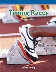 Timing Races : Mathematics in the Real World cover image