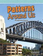 Patterns Around Us : Mathematics in the Real World cover image