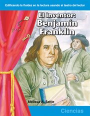 El inventor : Benjamín Franklin cover image