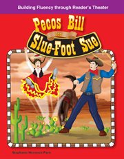 Pecos Bill and Slue-Foot Sue : Foot Sue cover image