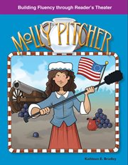 Molly Pitcher : Reader's Theater cover image