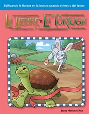 La liebre y la tortuga : Reader's Theater cover image