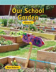 Our School Garden : Mathematics in the Real World cover image