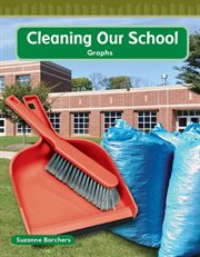 Cleaning Our School : Mathematics in the Real World cover image