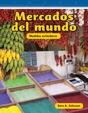 Mercados del mundo : Mathematics in the Real World cover image