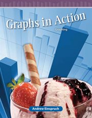 Graphs in Action : Mathematics in the Real World cover image