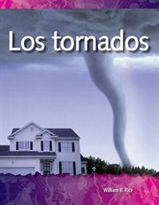 Los tornados : Science: Informational Text cover image