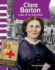 Clara Barton : Angel of the Battlefield cover image