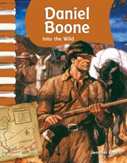 Daniel Boone : Into the Wild cover image