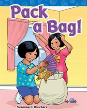 Pack a Bag! : Phonics cover image