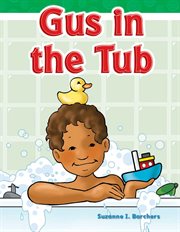 Gus in the Tub : Phonics cover image