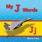 My J Words : Phonics cover image