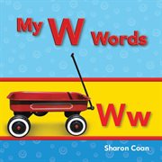 My W Words : Phonics cover image