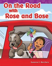 On the Road With Rose and Bose : Phonics cover image