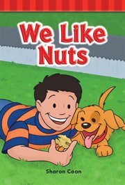 We Like Nuts : Phonics cover image