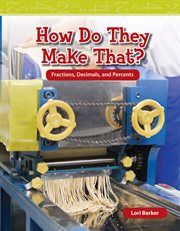 How Do They Make That? : Mathematics in the Real World cover image