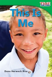 This Is Me : Time for Kids®: Informational Text cover image