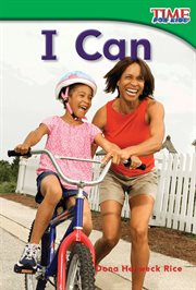 I Can : Time for Kids®: Informational Text cover image