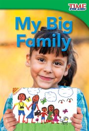 My Big Family : Time for Kids®: Informational Text cover image