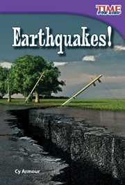 Earthquakes! : Time for Kids®: Informational Text cover image