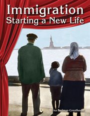 Immigration : Starting a New Life cover image