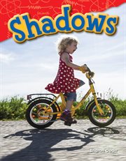 Shadows : Science: Informational Text cover image