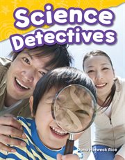 Science Detectives : Science: Informational Text cover image