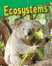 Ecosystems : Science: Informational Text cover image