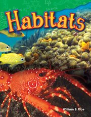 Habitats : Science: Informational Text cover image