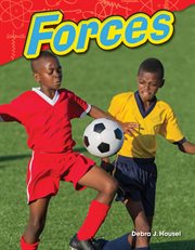 Forces : Science: Informational Text cover image