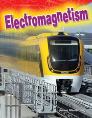 Electromagnetism : Science: Informational Text cover image