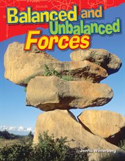 Balanced and Unbalanced Forces : Science: Informational Text cover image