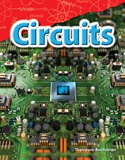 Circuits : Science: Informational Text cover image