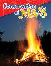 Conservation of Mass : Science: Informational Text cover image