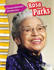 Estadounidenses asombrosos : Rosa Parks cover image