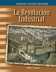 Revolución Industrial : Social Studies: Informational Text cover image