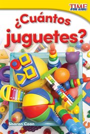 ¿Cuántos juguetes? : TIME FOR KIDS®: Informational Text cover image