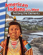 American Indians of the West : battling the elements cover image