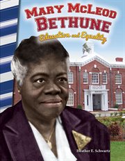 Mary McLeod Bethune : Education and Equality cover image